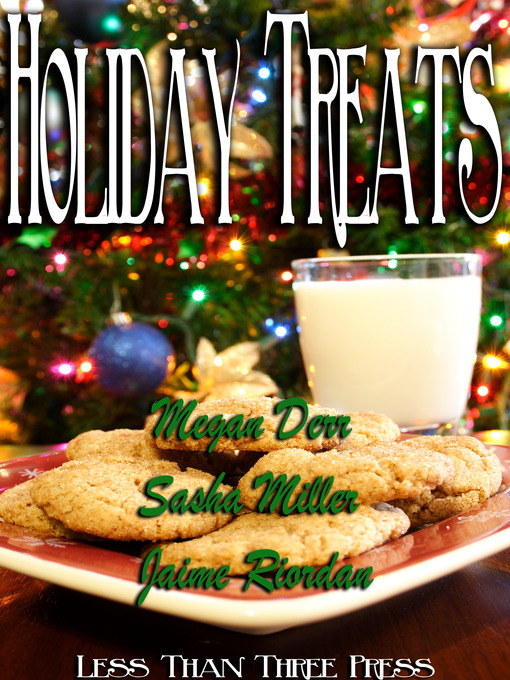 Title details for Holiday Treats by Megan Derr - Available